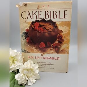 Vintage Baking Cookbook: The Cake Bible, Rose Levy Beranbaum - 1988 Hardcover